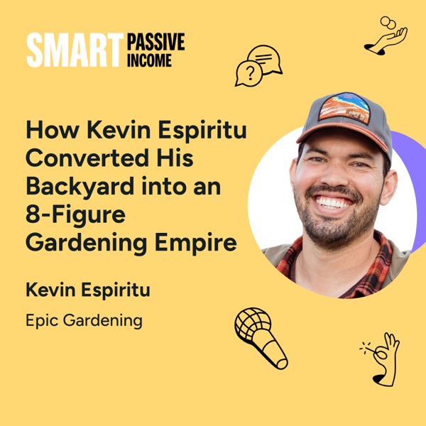 How Kevin Espiritu Converted His Backyard into an 8-Figure Gardening Empire photo