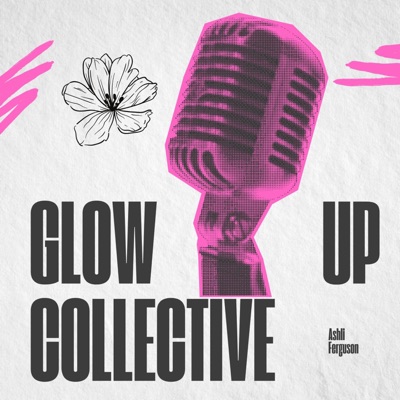 Glow Up Collective