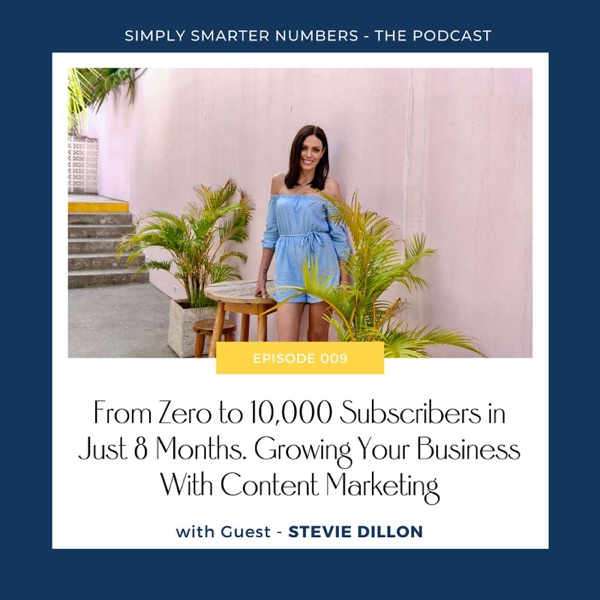 From Zero to 10,000 Subscribers in Just 8 Months. Stevie Dillon on Growing Your Business With Content Marketing photo