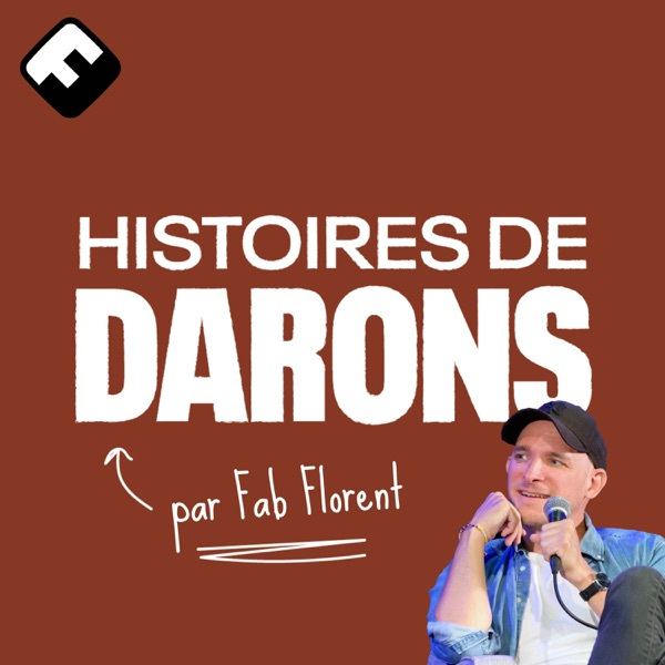 Histoires de Darons podcast show image