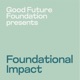 Foundational Impact