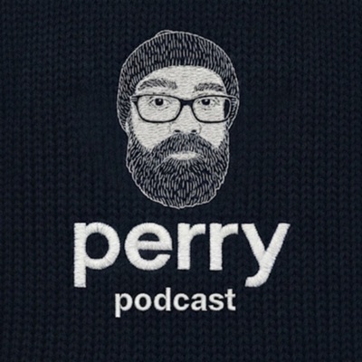 The Perry Podcast