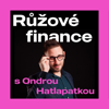 Růžové finance s Ondrou Hatlapatkou - Ondřej Hatlapatka, Jirka Urban