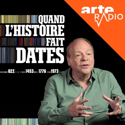 Quand l'histoire fait dates Quand l'histoire fait dates