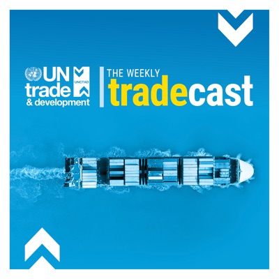 The Weekly Tradecast by UNCTAD