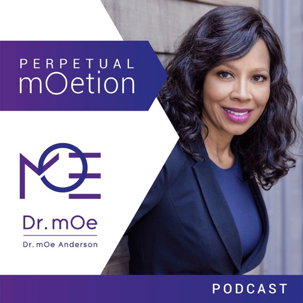 Perpetual mOetion With Dr mOe Anderson Image