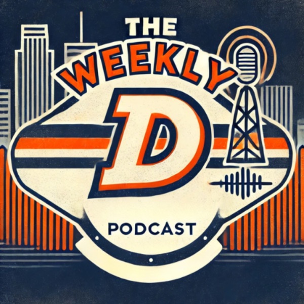 The Weekly D Podcast hosted by Danny_G713 Image