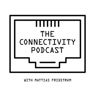 The Connectivity Podcast