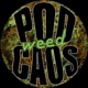 PodWeedCaos