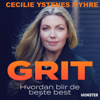GRIT med Cecilie Ystenes Myhre - Monster podkast