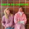 Kristin og Christine - Kristin og Christine