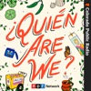¿Quién Are We?