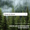 Green & Grind