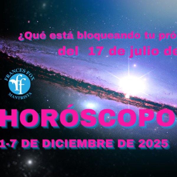 HORÓSCOPOS 1-7 DE DICIEMBRE DE 2025- ¿Qué está bloqueando tu próxima ascensión 17 de julio de 2026? photo