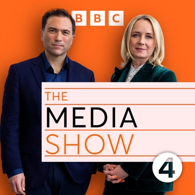 The Media Show:BBC Radio 4