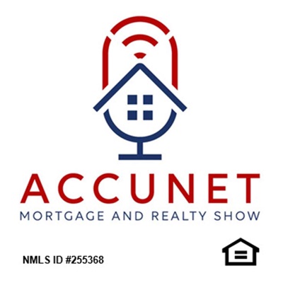 The Accunet Mortgage & Realty Show 4-14-24