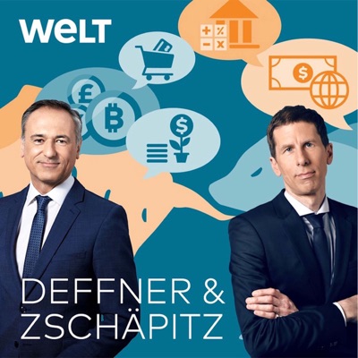 Deffner und Zschäpitz – Der Wirtschafts-Talk von WELT:WELT