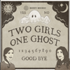 Two Girls One Ghost - Sony Music Entertainment