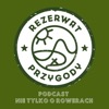 Rezerwat Przygody Podcast