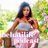 BehatiLife Podcast - Jessica Alexandria of BehatiLife