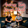 Andrew Tate Speech Daily - andrewtate