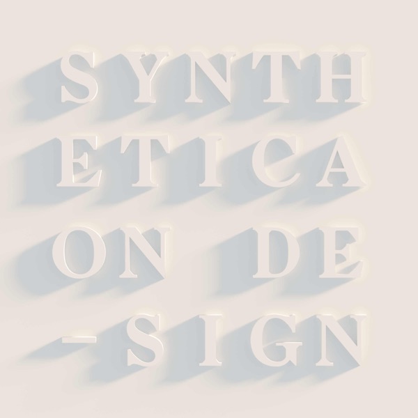 Synthetica: Synthesis on Design