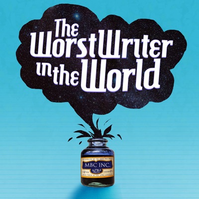 The Worst Writer in the World The Worst Writer in the World