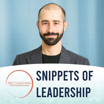 Snippets of Leadership Snippets of Leadership