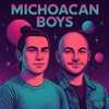 Logo of the podcast Michoacan Boys