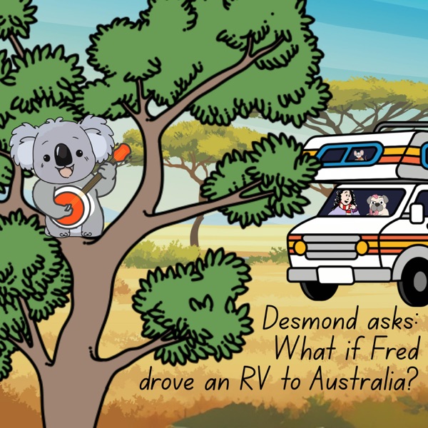 Desmond asks: What if Fred drove an RV to Australia?  photo