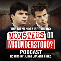 The Menendez Brothers: Monsters or Misunderstood Podcast 