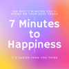 7 Minutes to Happiness - Steve Taton