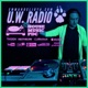 HOUSE & TECH LIVE MIX - 16/03/2025 - UW RADIO VOL 174 - CANCUN - PLAYA DEL CARMEN- TULUM