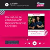#194: Übernahme der elterlichen ZAP: Herausforderungen & Chancen | Mit Dr. Birgit Enders-Hofmann & Dr. Tobias Enders