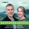 Kettenreaktion – Der GEO-Podcast von Dirk Steffens