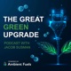 The Great Green Upgrade with Jacob Susman