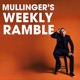 Mullinger's Weekly Ramble