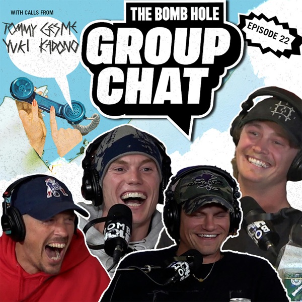 Bomb Hole Group Chat 22 with Reid Smith, Cody Warble & Brett Kulas photo