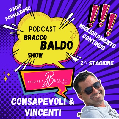 Bracco Baldo Show - Consapevoli e Vincenti Bracco Baldo Show - Consapevoli e Vincenti