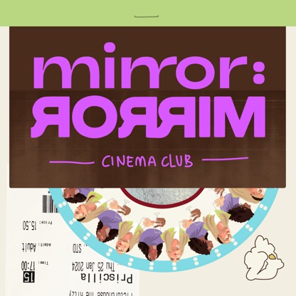 Mirror Mirror - Cinema Club