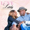 Love Lately