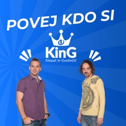 KING - POVEJ KDO SI