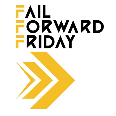 Fail Forward Friday:My Biggest Blunders | Failing Forward