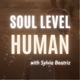 Soul Level Human