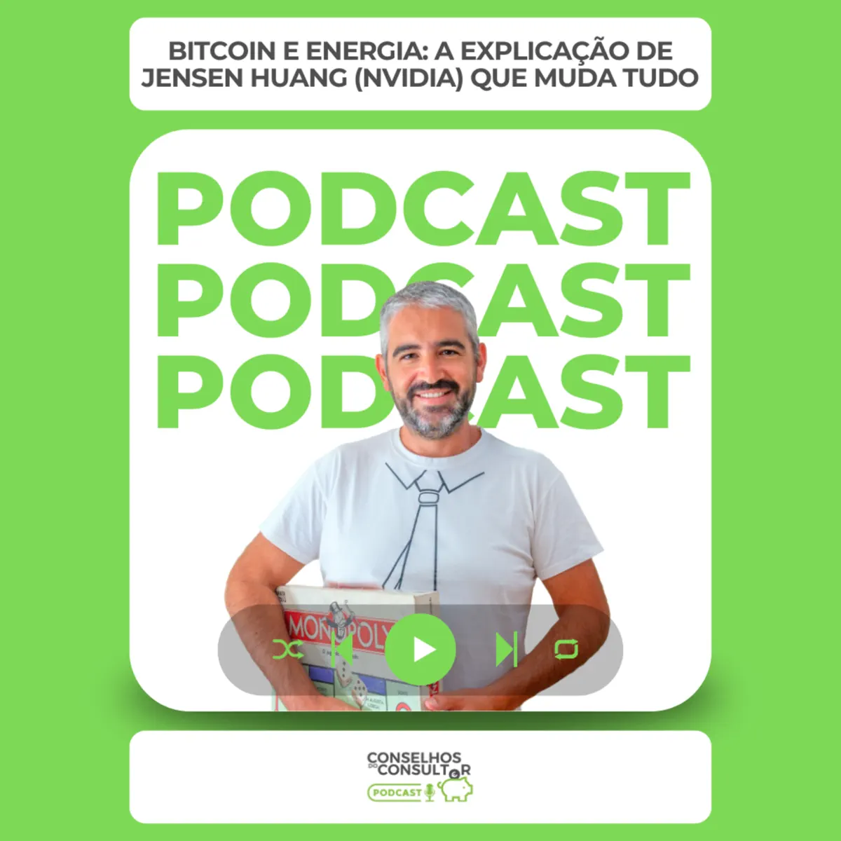 Bitcoin e Energia: A Explicaçã… - Conselhos do Consultor - Apple Podcasts