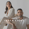 Inner Light | انرلايت - نوف حكيم ونور عزوني