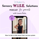 How to talk to kids about their nervous system