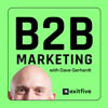 B2B Marketing with Dave Gerhardt - Dave Gerhardt
