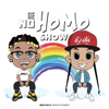 The No Homo Show - REVOLT