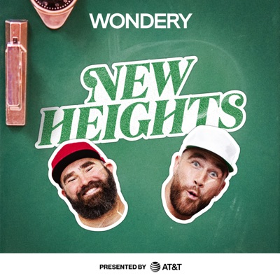 New Heights with Jason & Travis Kelce:Wondery
